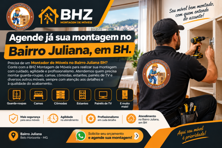 Montagem Profissional no Bairro Juliana BH